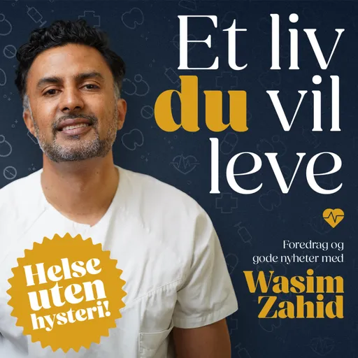 Et liv du vil leve