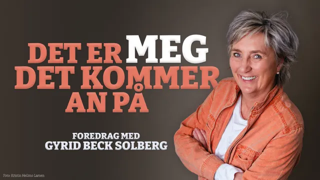 Det er meg det kommer an på